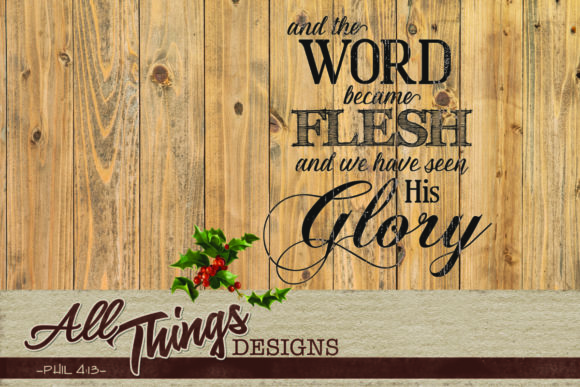 And the Word Became Flesh – A Premium Graphic Design Asset for Branding and Crafts