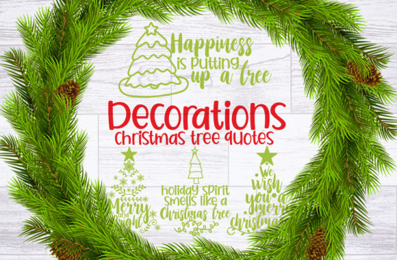 Decorations Christmas Tree Quotes for Crafts and Graphics