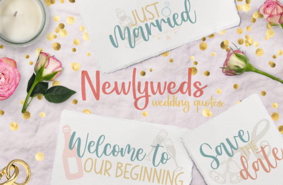 Newlyweds, Wedding Quotes: A Designer’s Perspective